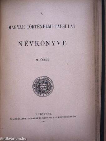 Századok 1901/1-10./A Magyar Történelmi Társulat névkönyve