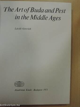 The Art of Buda and Pest in the Middle Ages