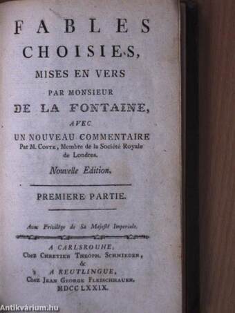 Fables choisies, mises en vers par monsieur de La Fontaine I.