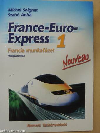 France-Euro-Express 1. - Francia munkafüzet