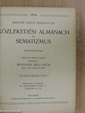 Magyar Vasuti Szaknaptár Közlekedési Almanach és Sematizmus 1914.