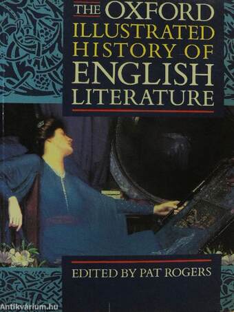 The Oxford illustrated history of english literature