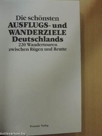 Die schönsten Ausflugs- und Wanderziele Deutschlands