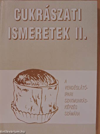 Cukrászati ismeretek II.