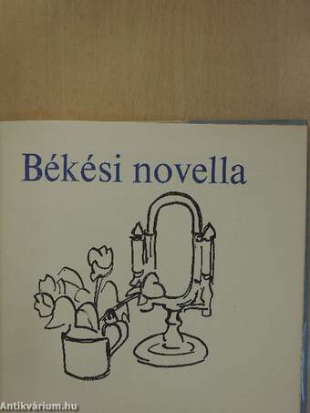 Békési novella (dedikált példány)