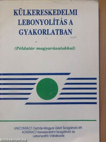 Külkereskedelmi lebonyolítás a gyakorlatban