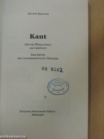 Kant und die Wirklichkeit des Geistigen