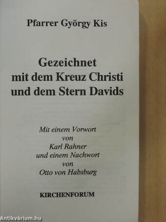 Gezeichnet mit dem Kreuz Christi und dem Stern Davids