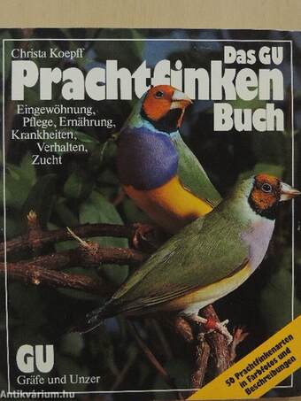 Das GU Prachtfinken Buch