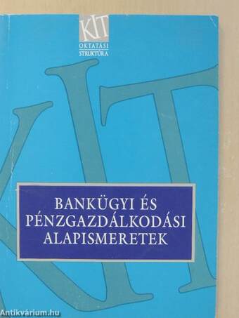 Bankügyi és pénzgazdálkodási alapismeretek