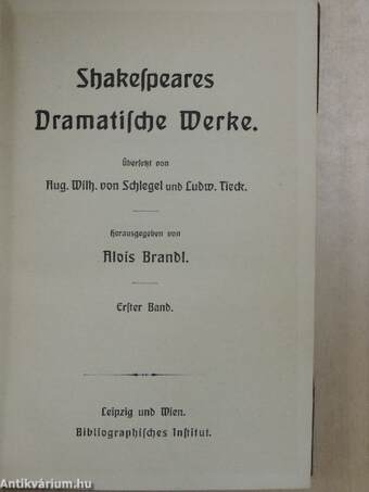 Shakespeares Dramatische Werke 1-10. (gótbetűs)