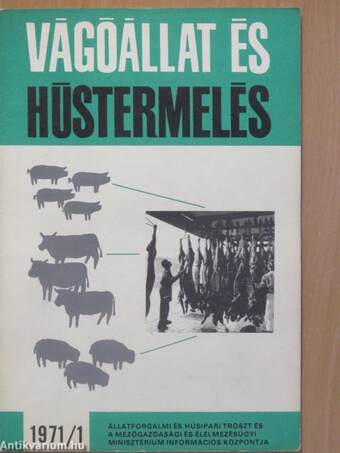 Vágóállat és hústermelés 1971. január-december