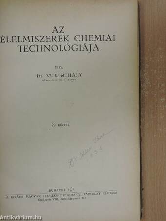 Az élelmiszerek chemiai technológiája