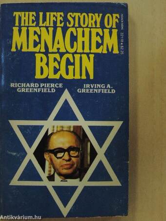 The Life Story of Menachem Begin