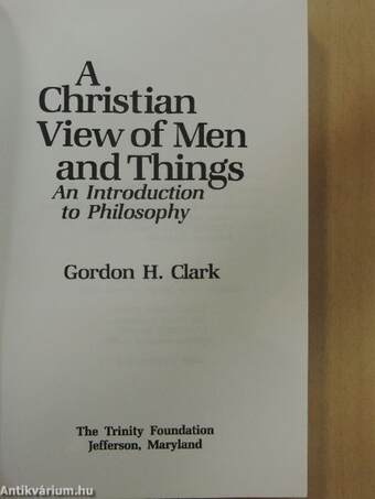 A Christian View of Men and Things