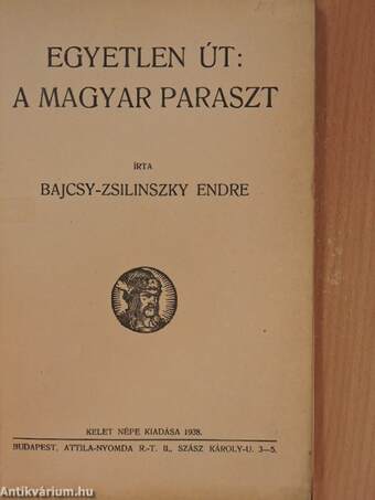 Egyetlen út: A magyar paraszt