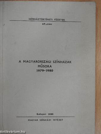 A magyarországi színházak műsora 1979-1980