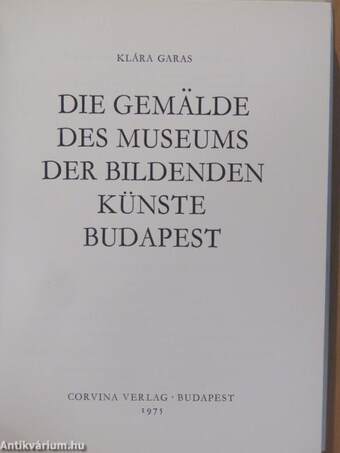 Die Gemälde des Museums der Bildenden Künste Budapest