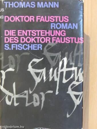 Doktor Faustus/Die Entstehung des Doktor Faustus