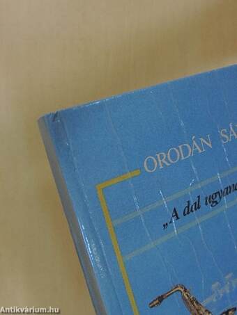 "A dal ugyanaz marad" (dedikált példány)