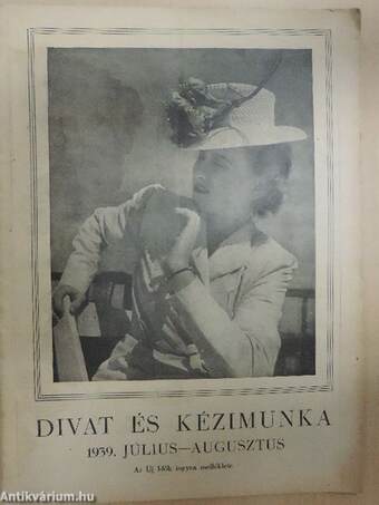 Divat és kézimunka 1939. július-augusztus