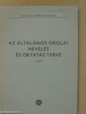 Az általános iskolai nevelés és oktatás terve I.