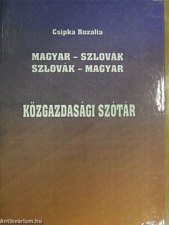 Magyar-szlovák/szlovák-magyar közgazdasági szótár