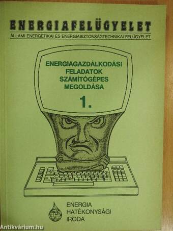 Energiagazdálkodási feladatok számítógépes megoldása 1.