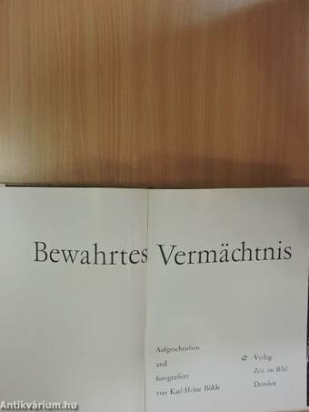 Bewahrtes Vermächtnis