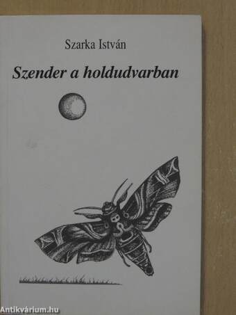 Szender a holdudvarban