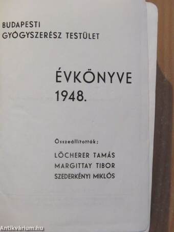 Budapesti Gyógyszerész Testület Évkönyve 1945-1948.