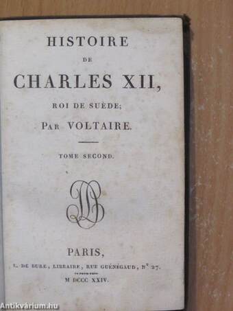 Histoire de Charles XII. roi de Suede II. (töredék)