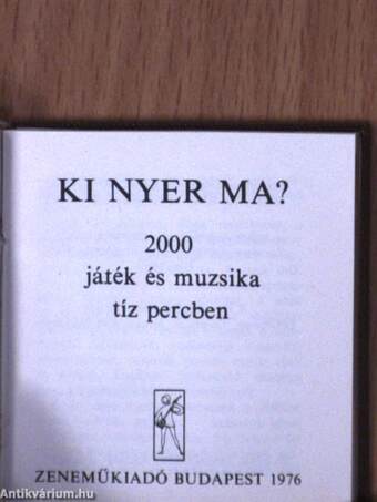 Ki nyer ma? (minikönyv)