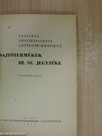 A fasiszta szovjetellenes antidemokratikus sajtótermékek III. sz. jegyzéke