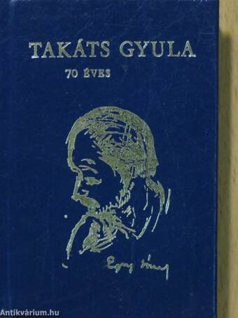Takáts Gyula 70 éves (minikönyv)