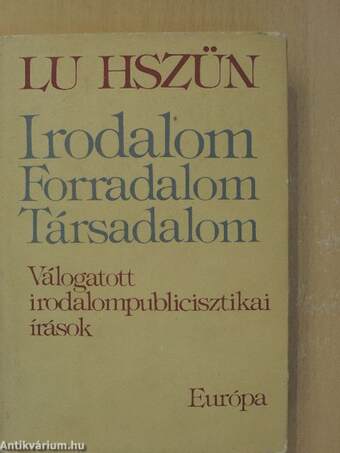 Irodalom, forradalom, társadalom