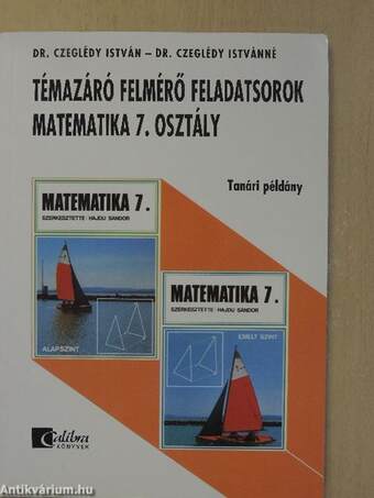 Témazáró felmérő feladatsorok - matematika 7. osztály