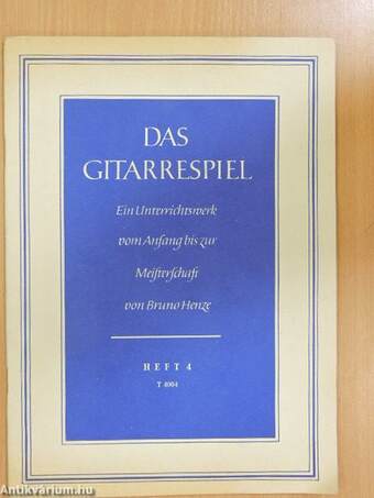 Das Gitarrespiel 4.