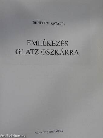 Emlékezés Glatz Oszkárra