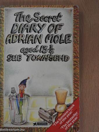 The secret diary of Adrian Mole aged 13 3/4