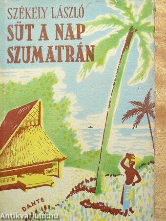 Süt a nap Szumatrán