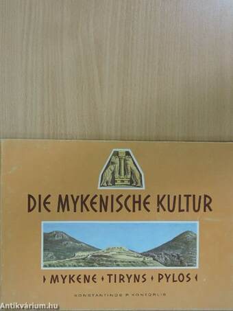 Die mykenische Kultur