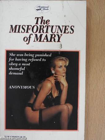 Misfortunes of Mary