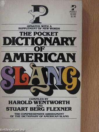 The Pocket Dictionary of American Slang