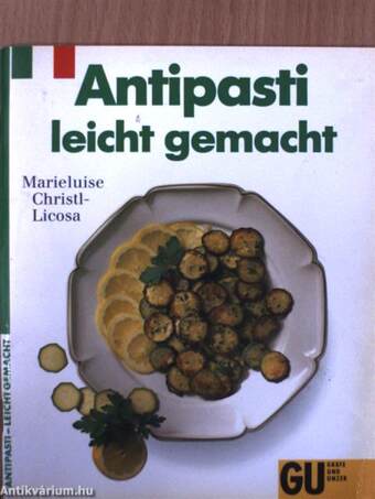 Antipasti leicht gemacht