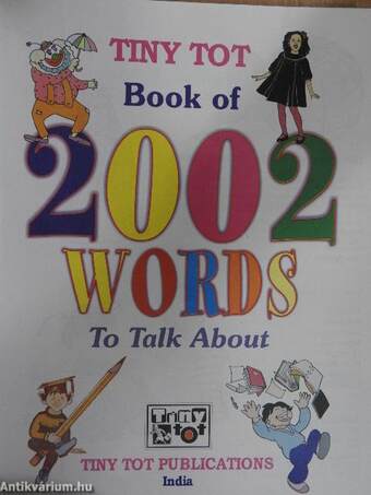 Tiny Tot Book of 2002 Words to Talk About