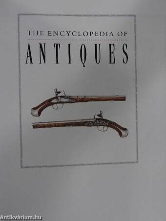 The Encyclopedia of Antiques