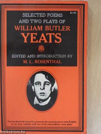 Selected Poems and Two Plays of William Butler Yeats