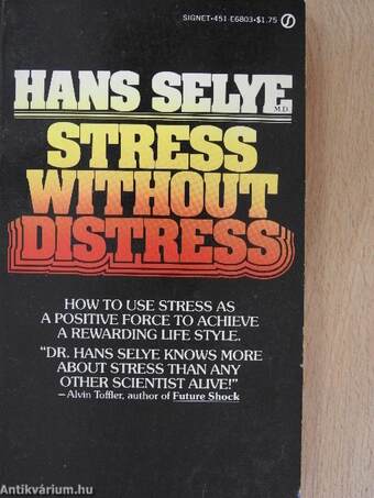 Stress Without Distress