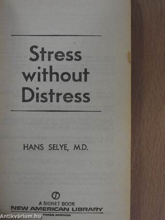 Stress Without Distress